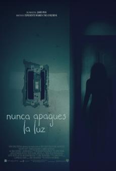 Nunca apagues la luz